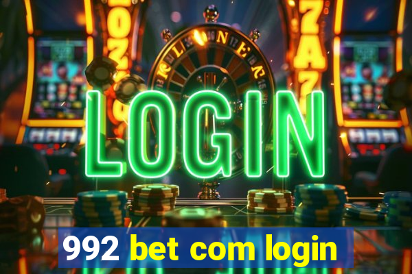 992 bet com login